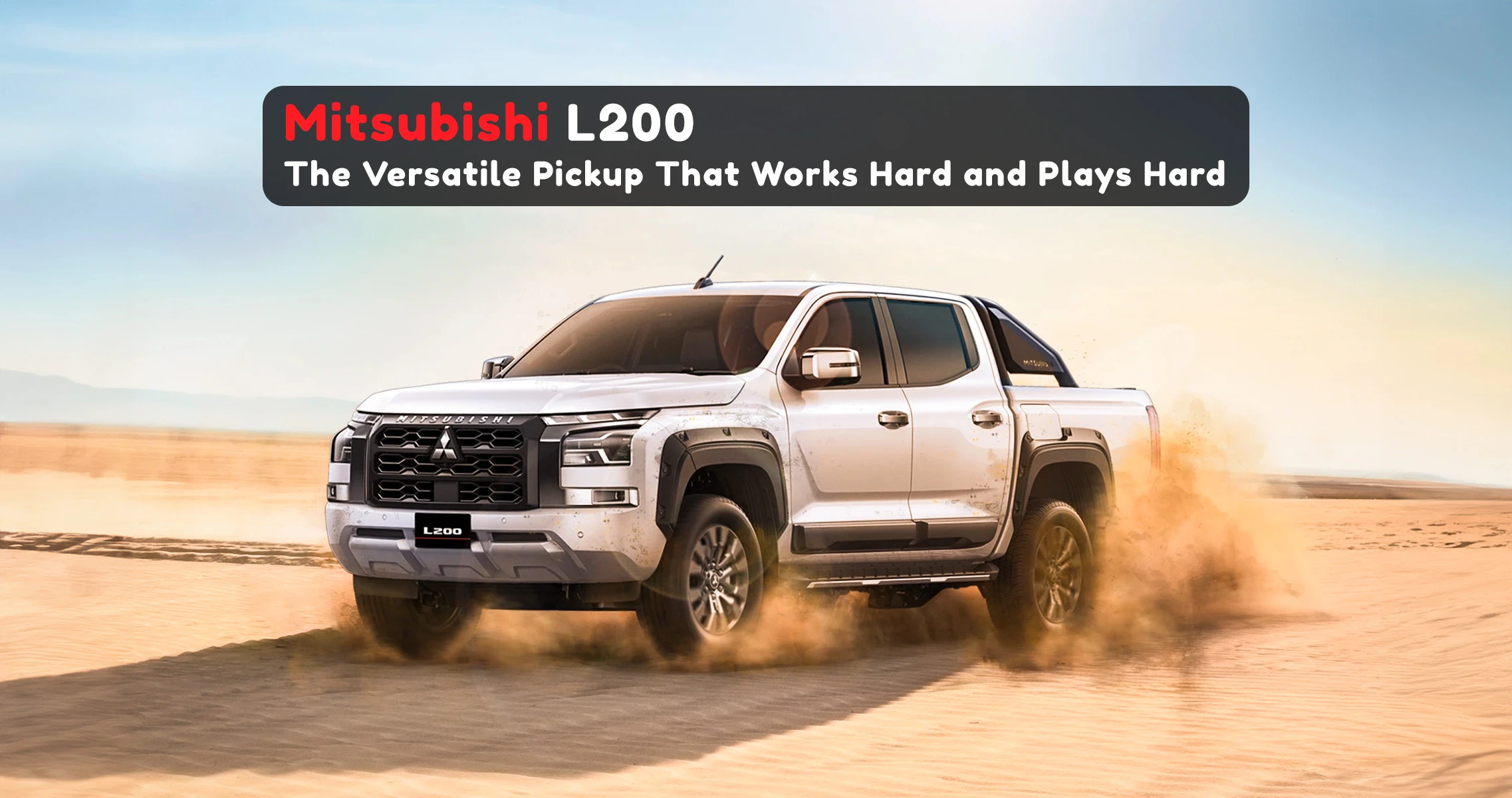 Mistubishi | Mitsubishi L200 | Pickup | Mitsubishi Pickup | Sahara Motors